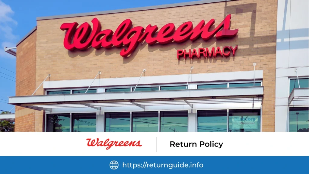 Walgreens Return Policy 2026 | Guide to Hassle-Free Refunds & Exchanges 1 walgreens_return_policy