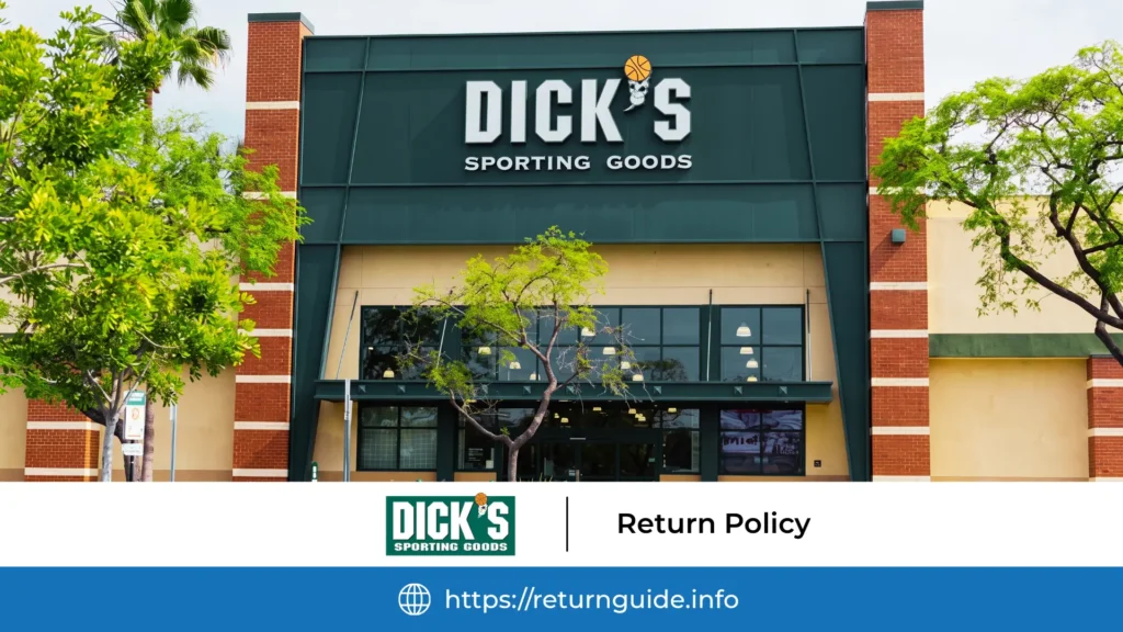 Dick's Sporting Goods Return Policy 2026 | Complete Guide to Refunds & Exchanges 1 dick's_sporting_goods